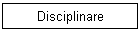 Disciplinare